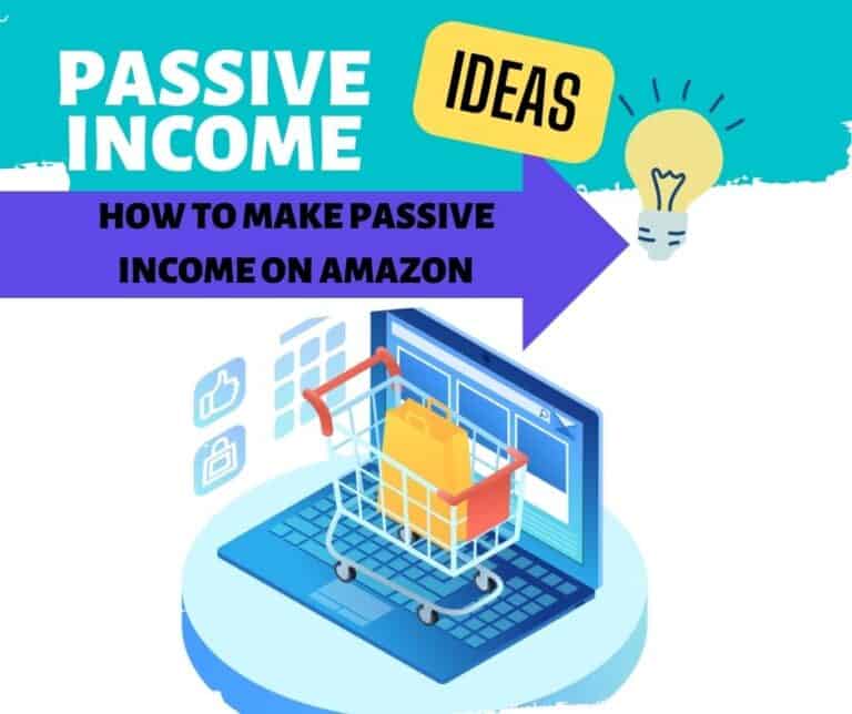 How To make passive income on amazon