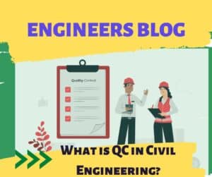 what is QC in civil engineering