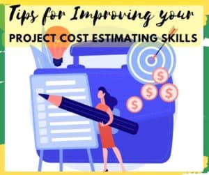 project cost estimating skills